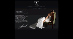 Desktop Screenshot of danielthompsonbridals.com